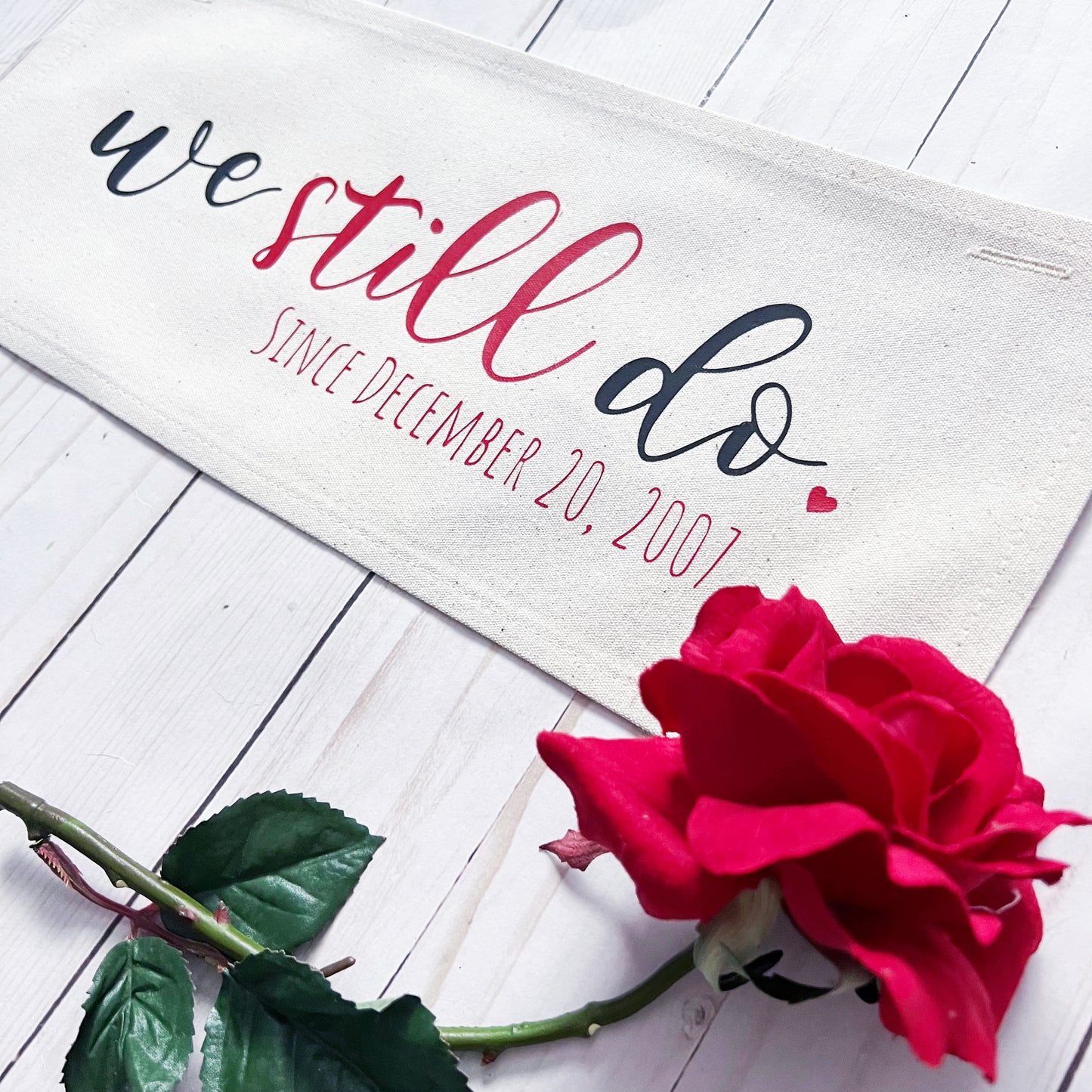Custom Panel: Personalized Your Wedding Date Anniversary Monogram Valentines WE STILL DO DATE CUSTOM PANEL