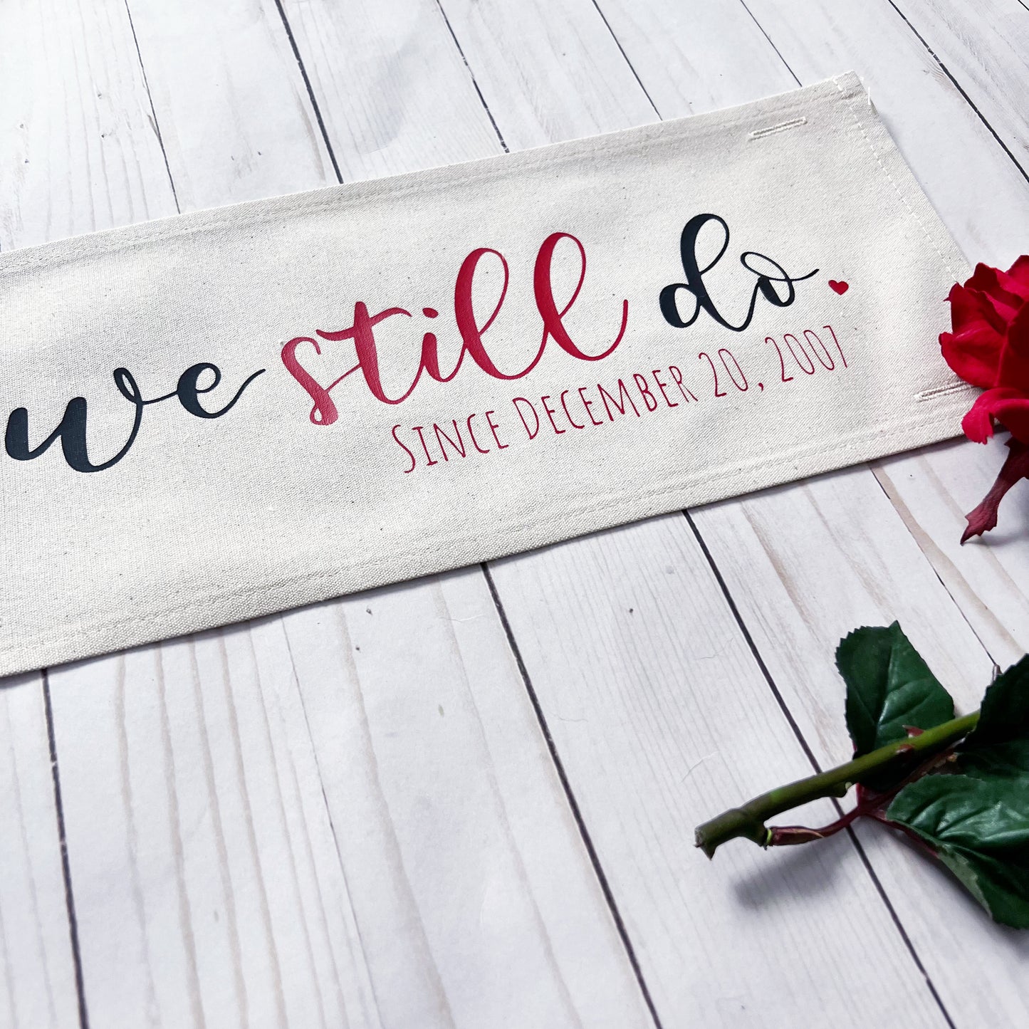 Custom Panel: Personalized Your Wedding Date Anniversary Monogram Valentines WE STILL DO DATE CUSTOM PANEL