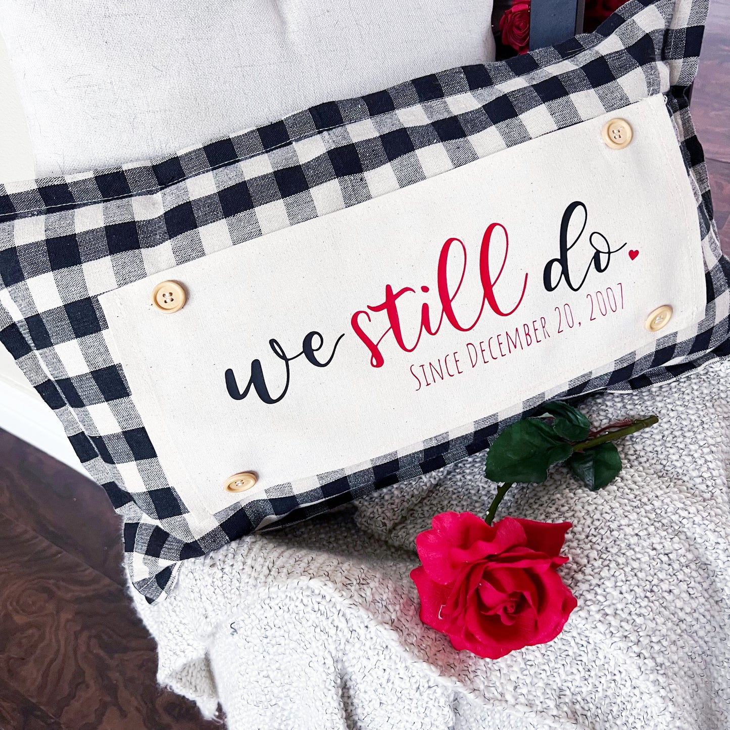 Custom Panel: Personalized Your Wedding Date Anniversary Monogram Valentines WE STILL DO DATE CUSTOM PANEL