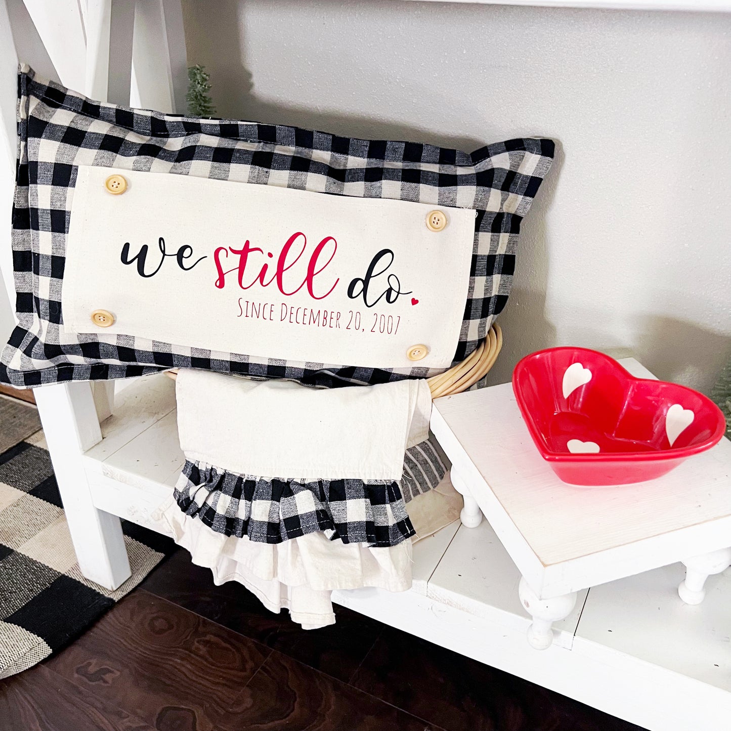 Custom Panel: Personalized Your Wedding Date Anniversary Monogram Valentines WE STILL DO DATE CUSTOM PANEL