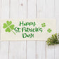 Glitter Holiday Panel: Irish Kisses & Shamrock Wishes; Spring St. Saint Patricks Day, HAPPY ST. PATRICK'S DAY CLOVERS