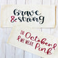 Memory Panel: Glitter; Breast Cancer Awareness Pink Ribbon October Brave & Strong