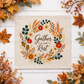 PANEL ONLY: SQUARE Fall Autumn leaves wreath GATHER IN AND REST