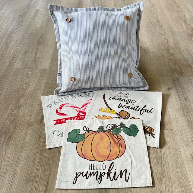 NEW! SQUARE BUNDLE SET: TICKING STRIPES PILLOW (comes with foam insert and these 3 panels in back pocket); Winter Fall Autumn: HELLO PUMPKIN, ACORN BRANCH, CANDY CANES